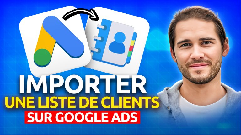 Importer une liste de clients sur Google Ads